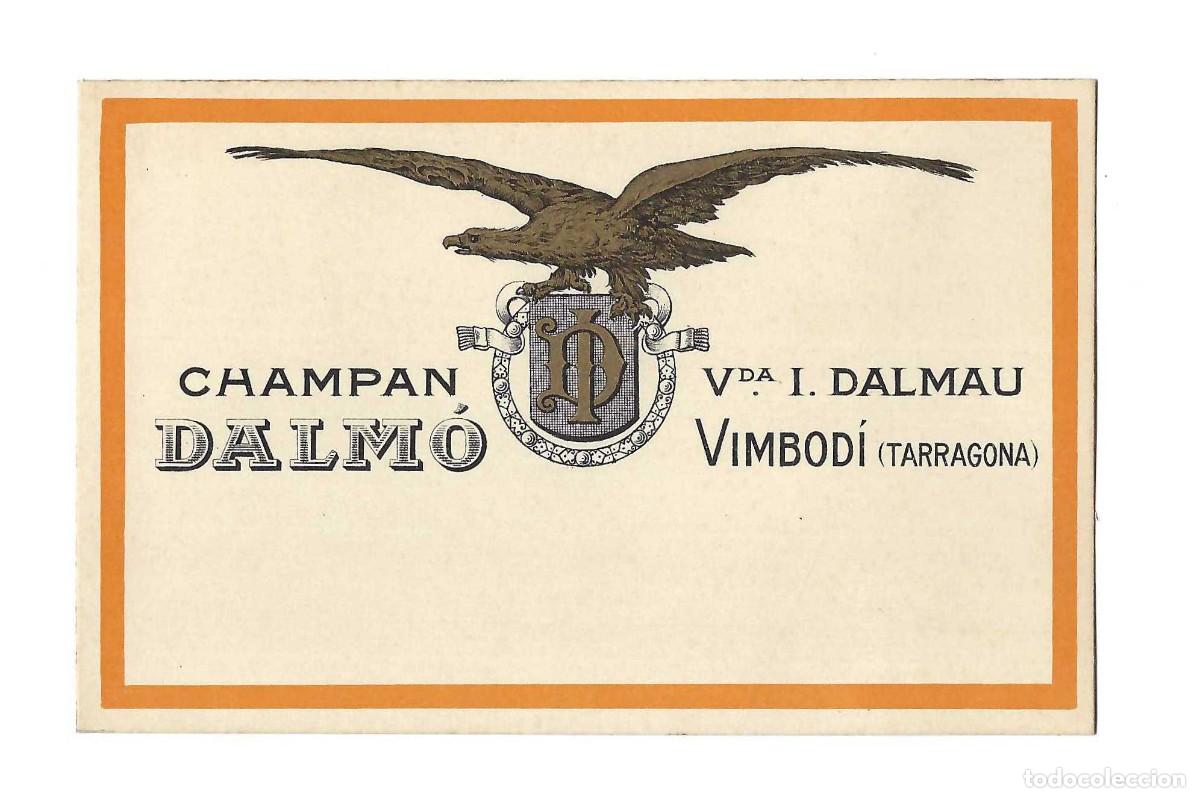 Otros art&iacute;culos de coleccionismo en papel: TARJETA- CHAMPAN DALM&Oacute;. VDA. I. DALMAU. VIMBOD&Iacute;. TARRAGONA