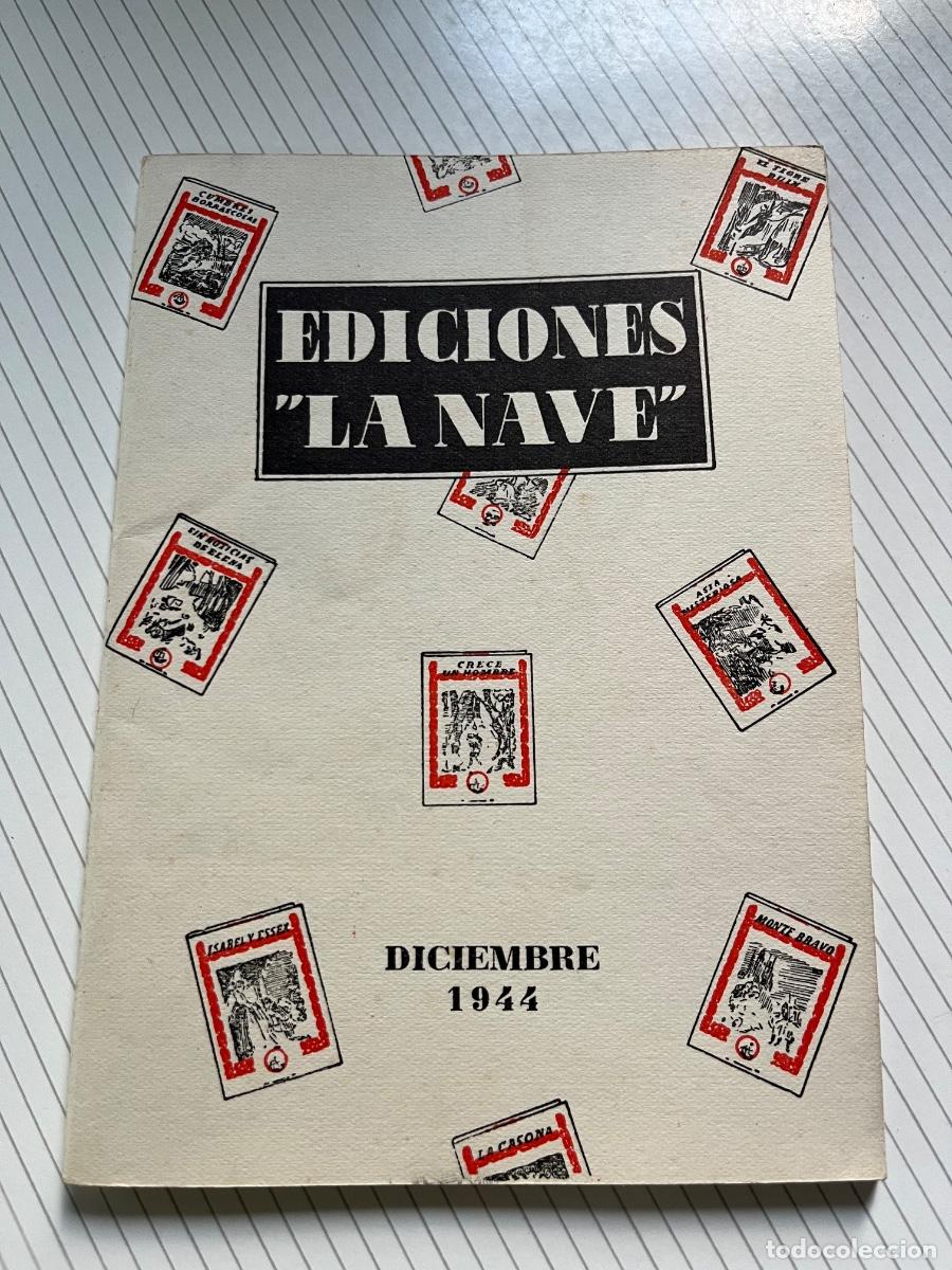 Otros art&iacute;culos de coleccionismo en papel: Cat&aacute;logo Ediciones La Nave, diciembre 1944