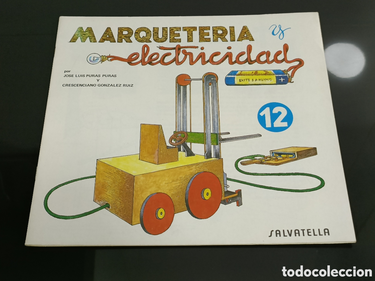 Otros art&iacute;culos de coleccionismo en papel: Cuaderno 12 Marqueteria y electricidad. Carretilla elevadora