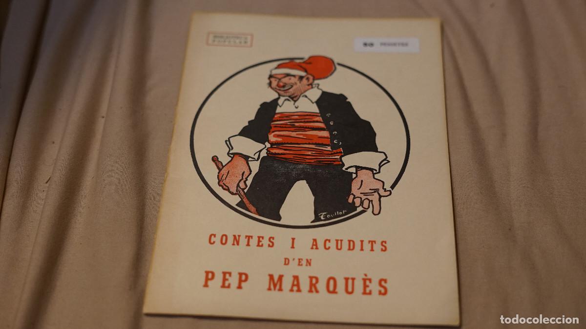 Otros art&iacute;culos de coleccionismo en papel: Contes i aucudits d'en Pep Marques