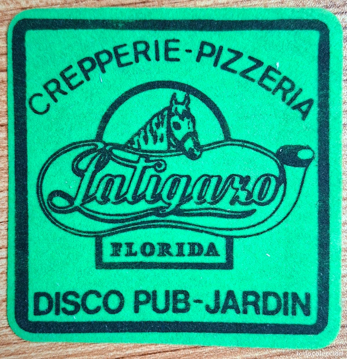 Paper Collecting Others: Posavasos Creperie Pizzeria Disco Pub Jard&iacute;n Latigazo - La Florida - Madrid