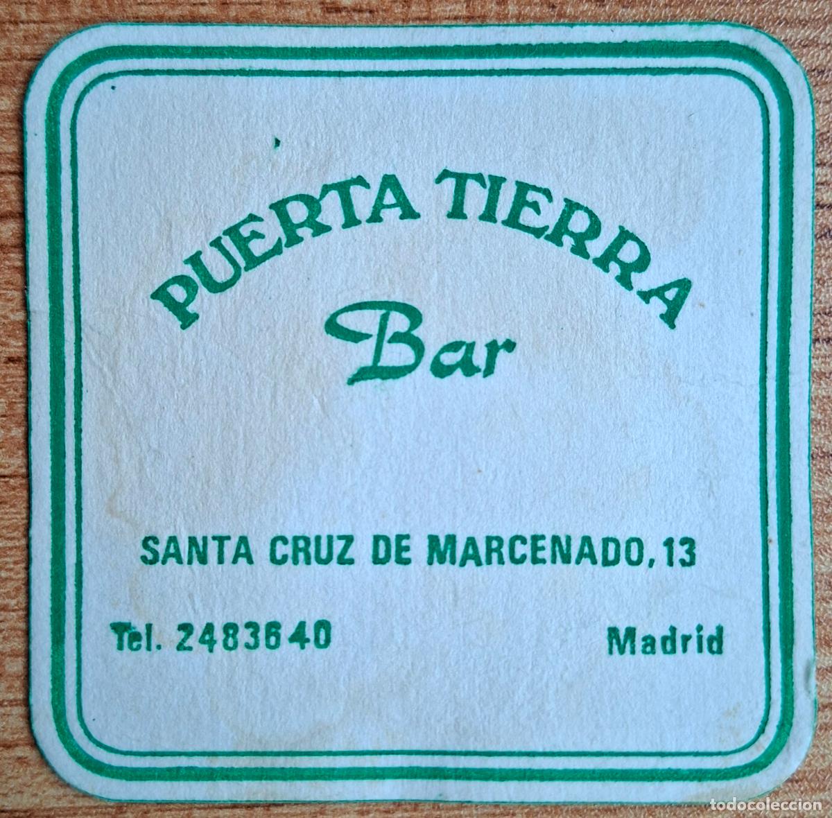 Otros art&iacute;culos de coleccionismo en papel: Posavasos Bar Puerta Tierra - Madrid
