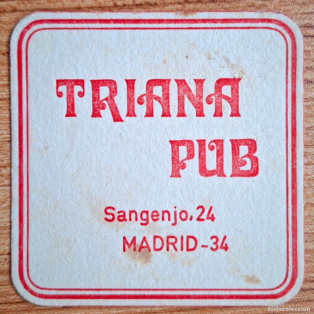 Collectionnisme Papier divers: Posavasos Pub Triana - Madrid