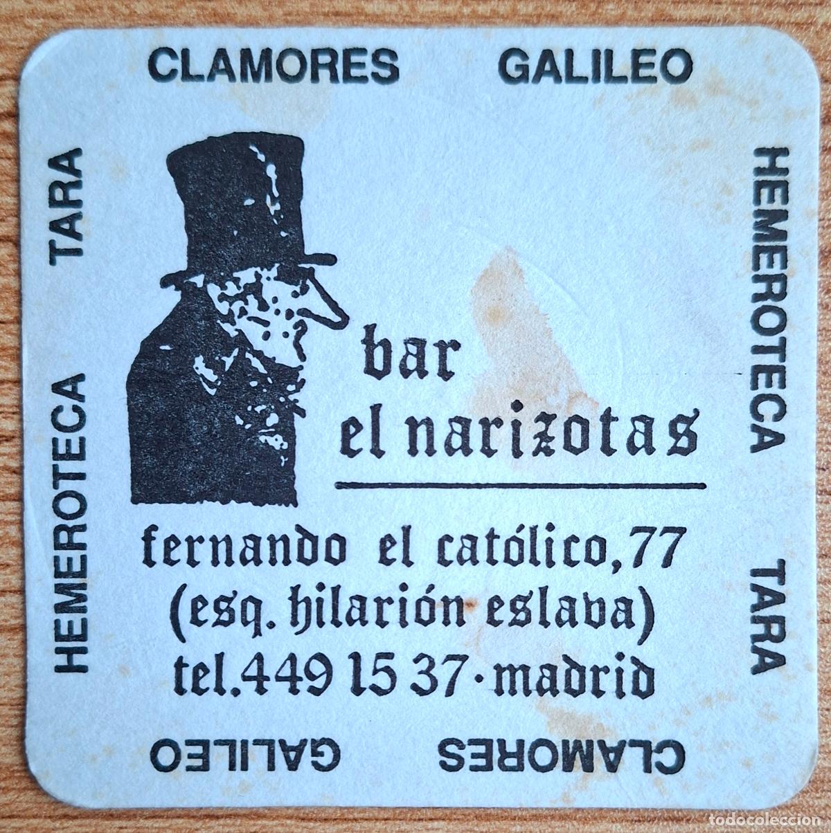 Otros art&iacute;culos de coleccionismo en papel: Posavasos Bar El Narizotas - Clamores Tara Galileo Hemeroteca - Madrid