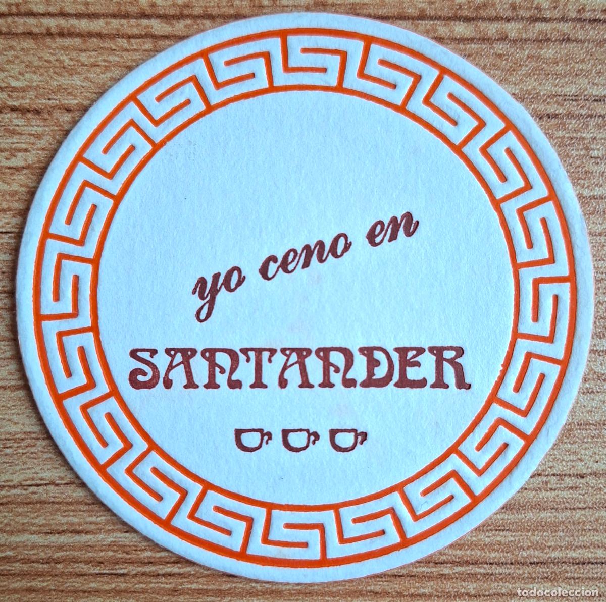 Otros art&iacute;culos de coleccionismo en papel: Posavasos Cafeter&iacute;a Santander - Yo ceno en Santander - marr&oacute;n - Madrid