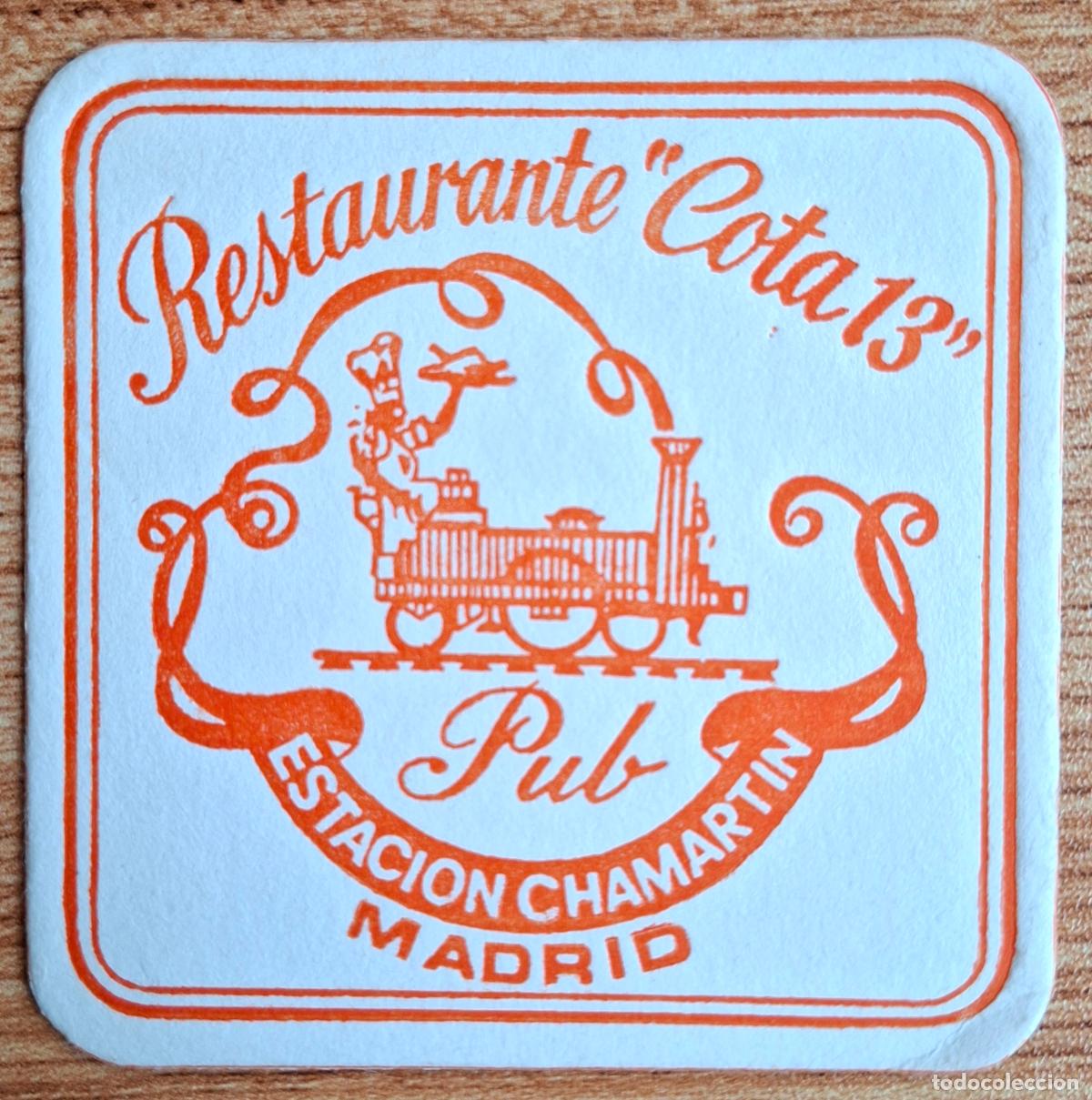 Otros art&iacute;culos de coleccionismo en papel: Posavasos Restaurante Cota 13 - Estaci&oacute;n Chamart&iacute;n - Madrid