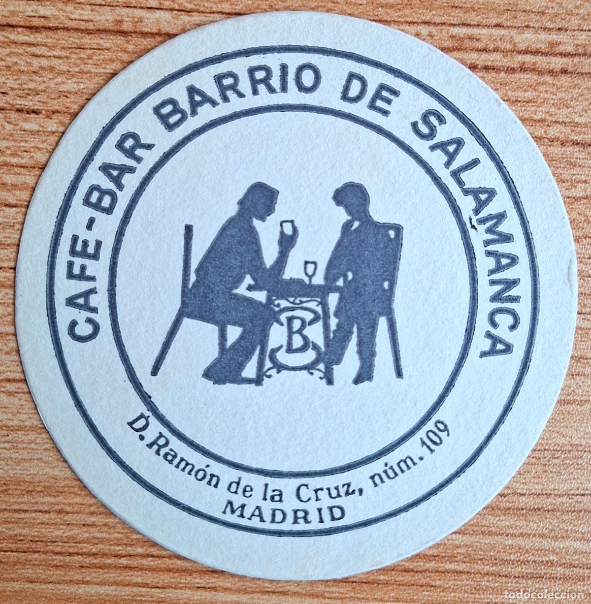 Otros art&iacute;culos de coleccionismo en papel: Posavasos Caf&eacute; bar Barrio de Salamanca - redondo - Madrid