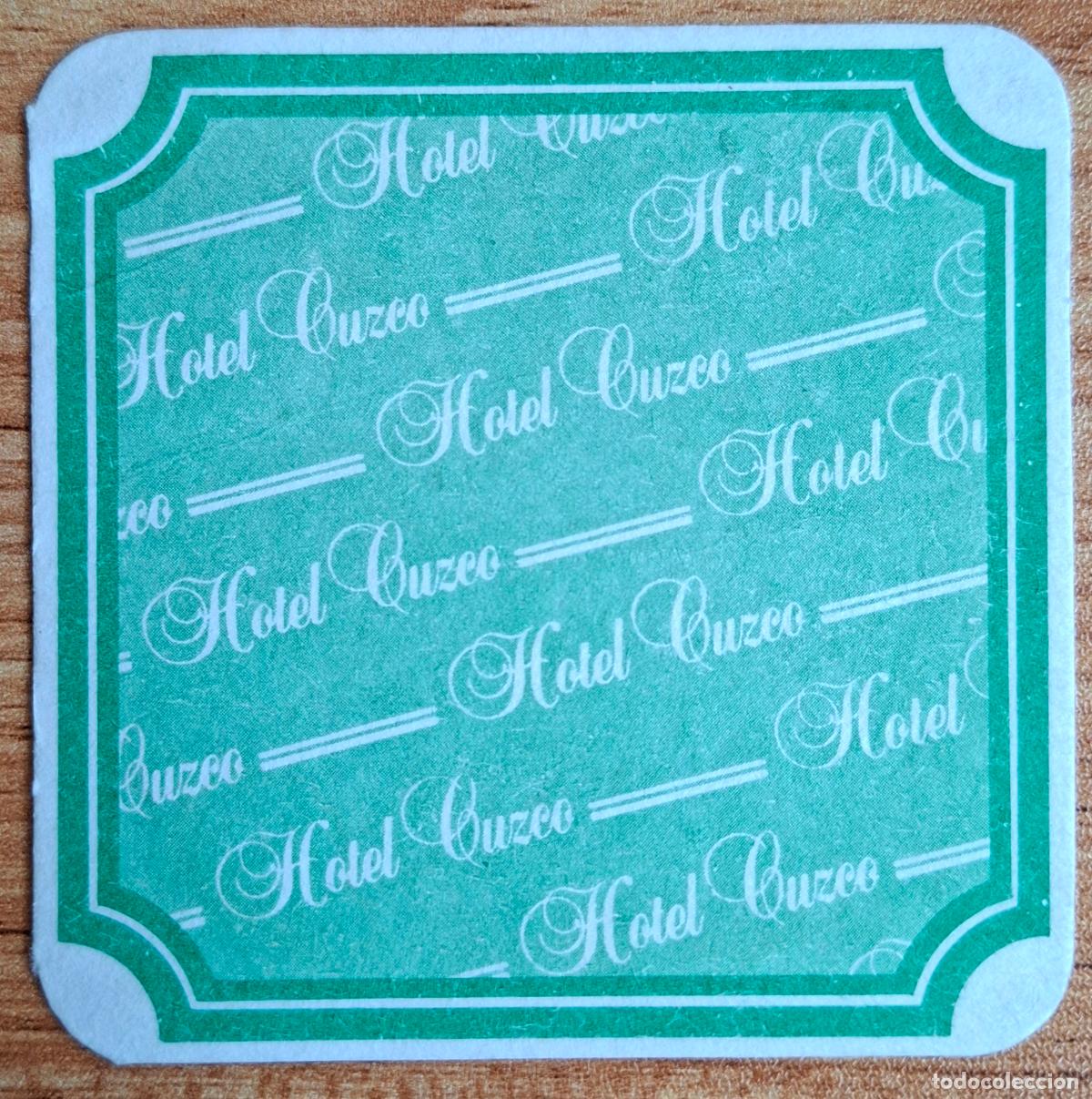 Otros art&iacute;culos de coleccionismo en papel: Posavasos Hotel Cuzco - Madrid