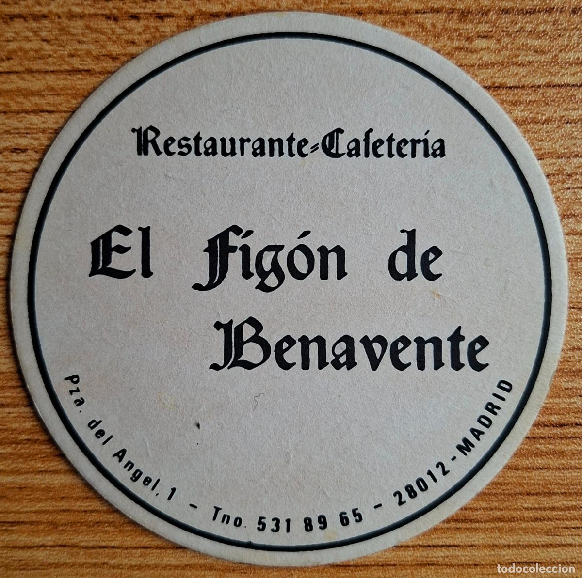 Sammelleidenschaft Andere Papierartikel: Posavasos Restaurante Cafeter&iacute;a El Fig&oacute;n de Benavente - Madrid