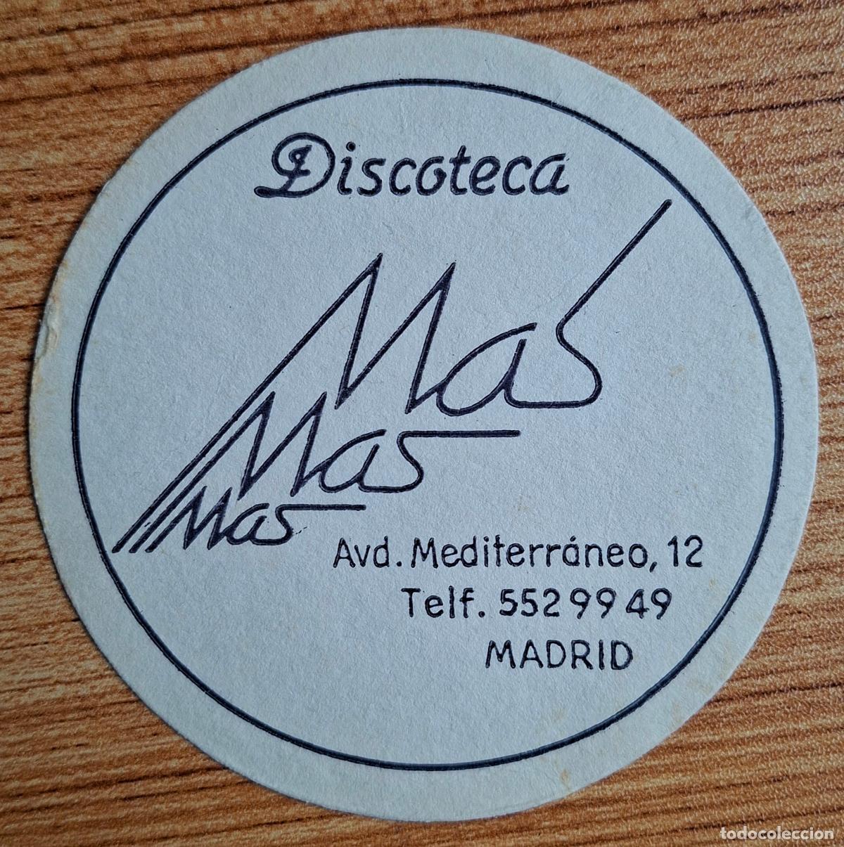 Otros art&iacute;culos de coleccionismo en papel: Posavasos Discoteca Mas mas mas - Madrid