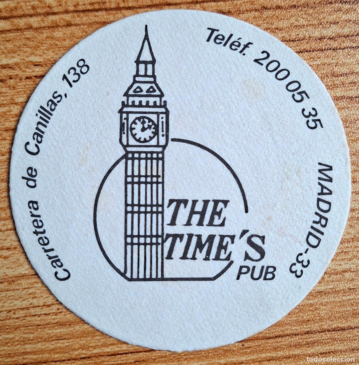 Otros art&iacute;culos de coleccionismo en papel: Posavasos The time's Pub - Madrid