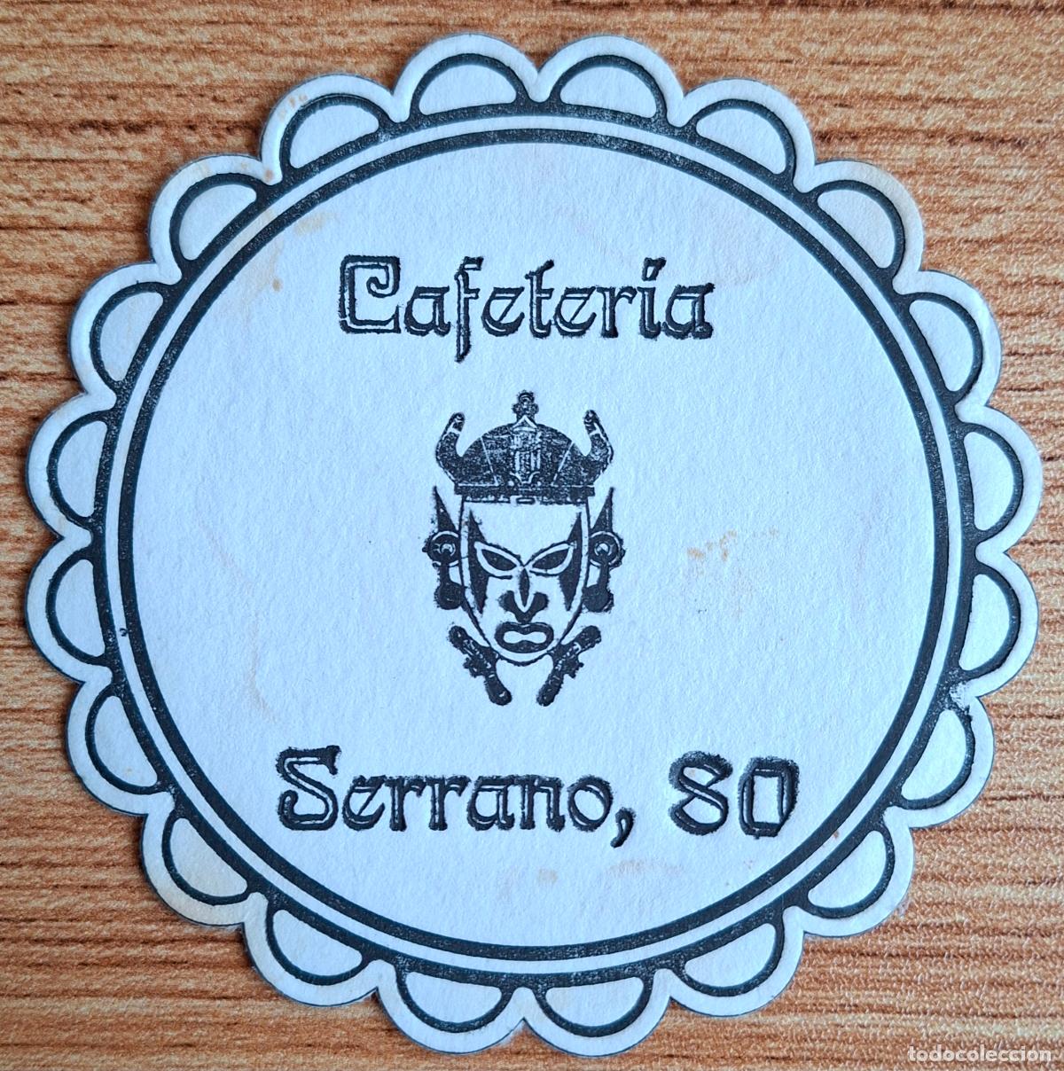 Otros art&iacute;culos de coleccionismo en papel: Posavasos Cafeter&iacute;a Serrano 80 - Madrid