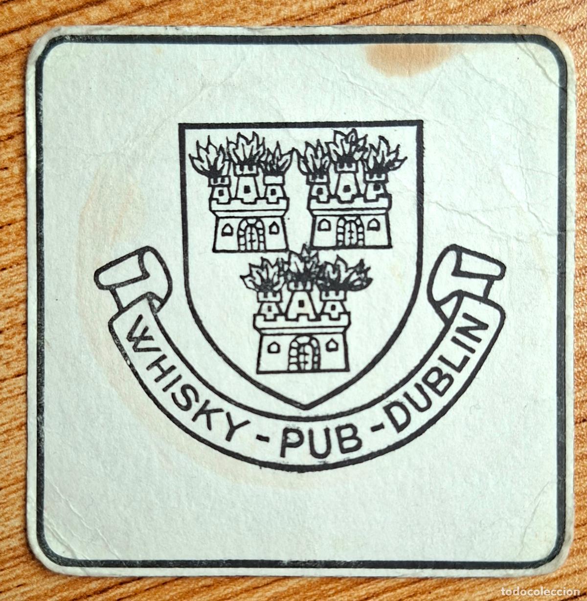 Otros art&iacute;culos de coleccionismo en papel: Posavasos Whisky Pub Dublin - Madrid