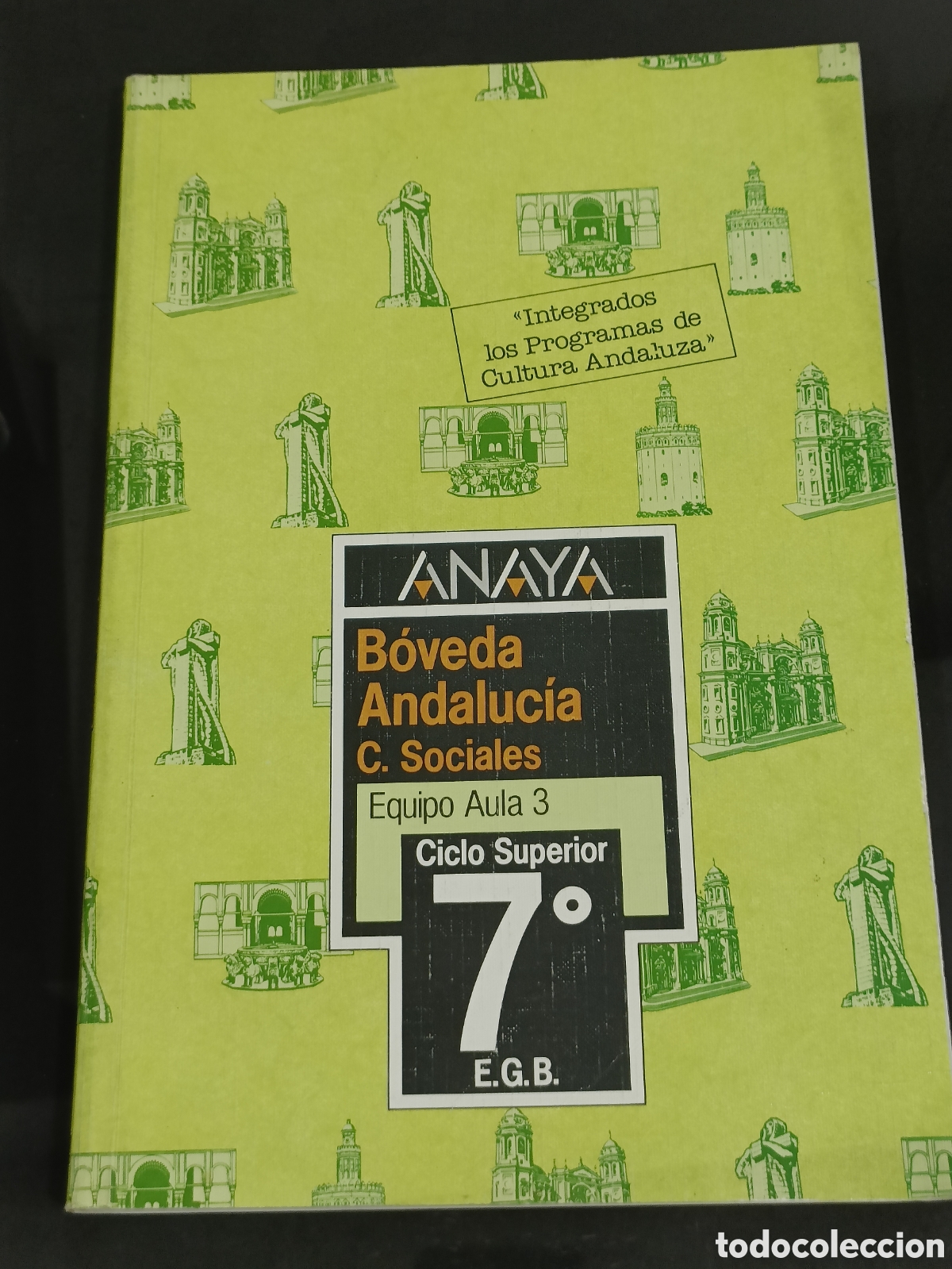 Otros art&iacute;culos de coleccionismo en papel: 1990 libro de texto antiguo &laquo;B&oacute;veda Andaluc&iacute;a C. Sociales&raquo; de 7&ordm; de E.G.B