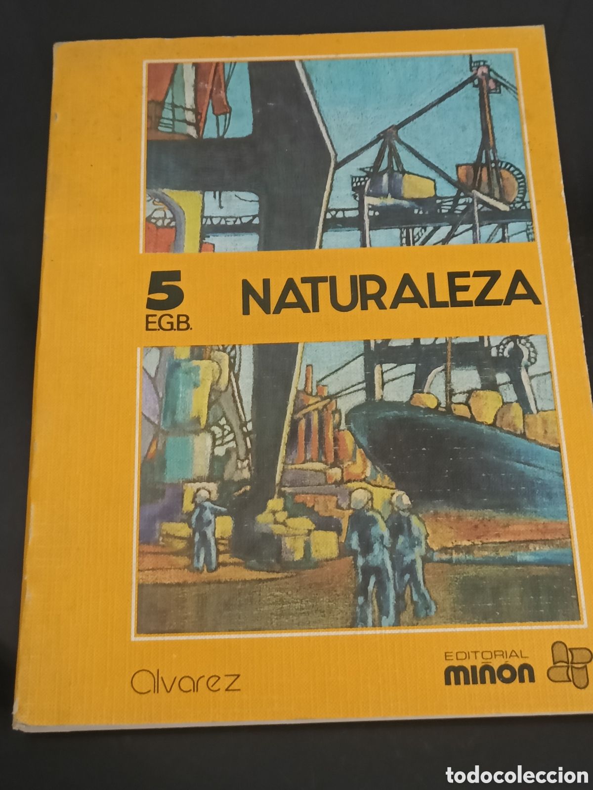 Otros art&iacute;culos de coleccionismo en papel: 1977 libro texto Naturaleza 5 EGB Mi&ntilde;on &Aacute;lvarez