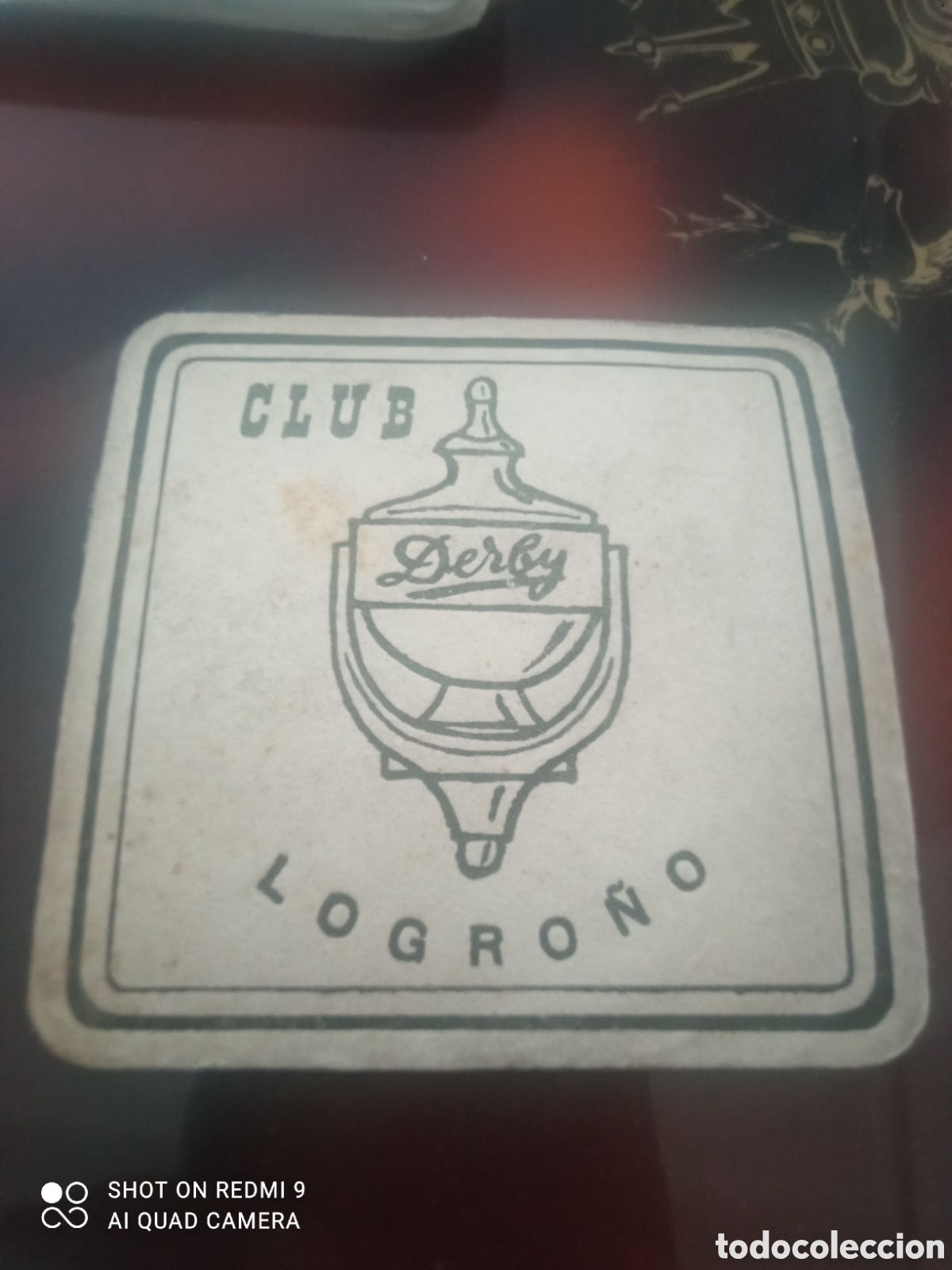 Otros art&iacute;culos de coleccionismo en papel: Club Logro&ntilde;o derly ( posavaso a&ntilde;os 50 60s)