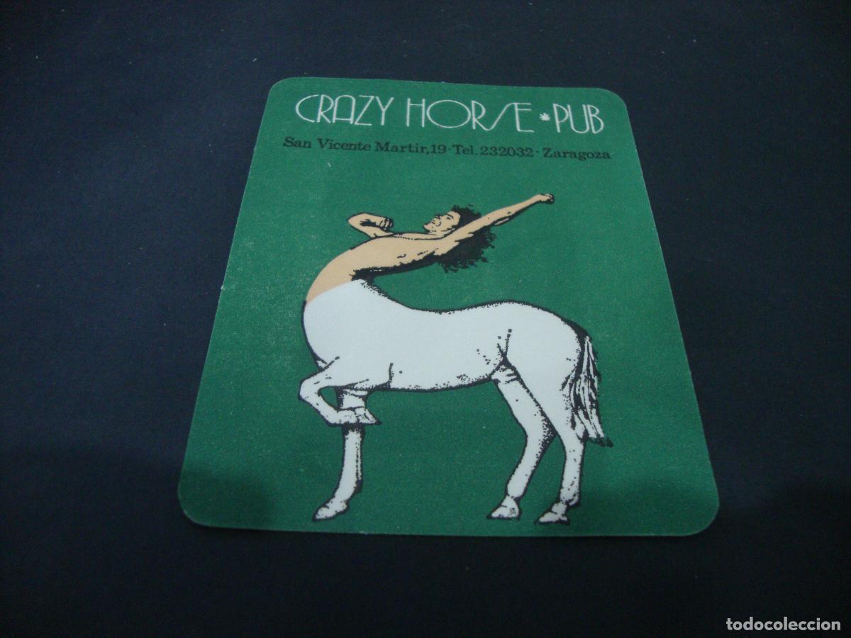 Otros art&iacute;culos de coleccionismo en papel: POSAVASOS CRAZY HORSE PUB ZARAGOZA