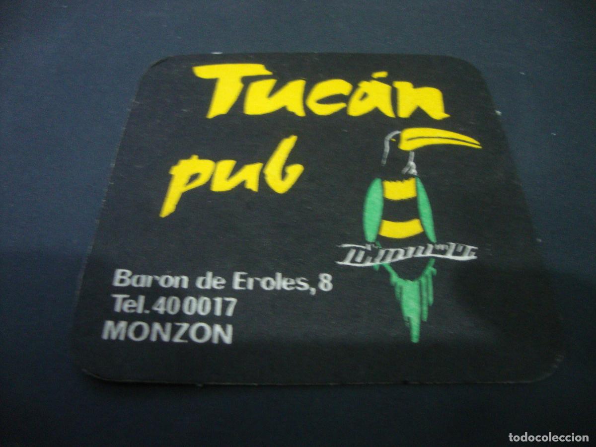 Otros art&iacute;culos de coleccionismo en papel: POSAVASOS TUCAN PUB MONZON
