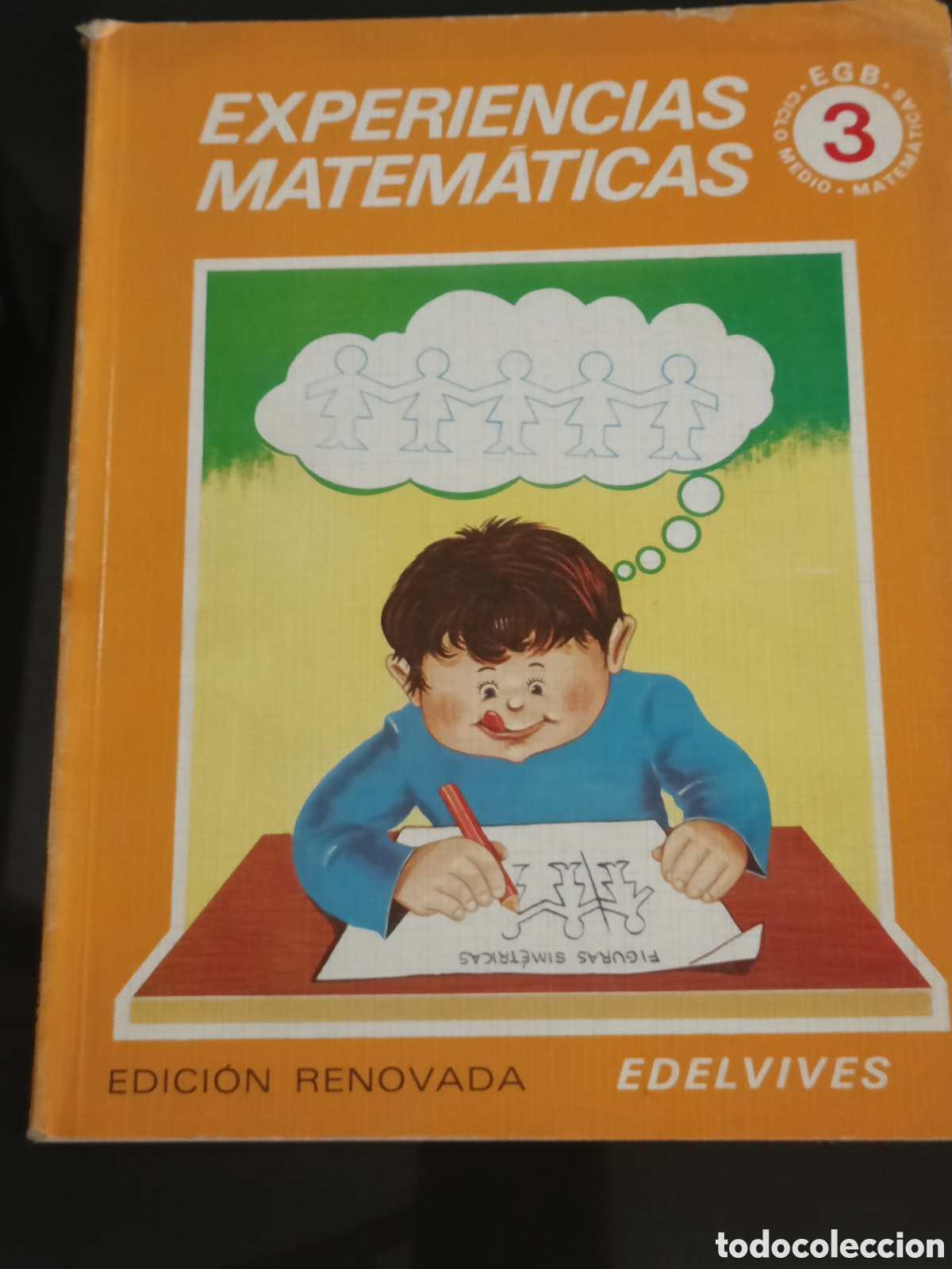 Otros art&iacute;culos de coleccionismo en papel: 1982 Experiencias Matem&aacute;ticas 3 Edelvives