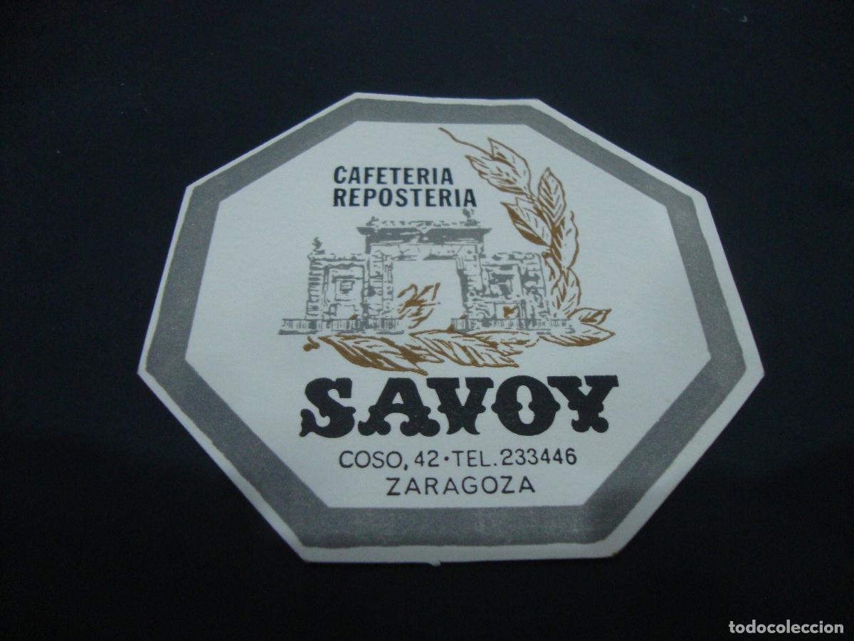 Otros art&iacute;culos de coleccionismo en papel: POSAVASOS CAFETERIA REPOSTERIA SAVOY ZARAGOZA