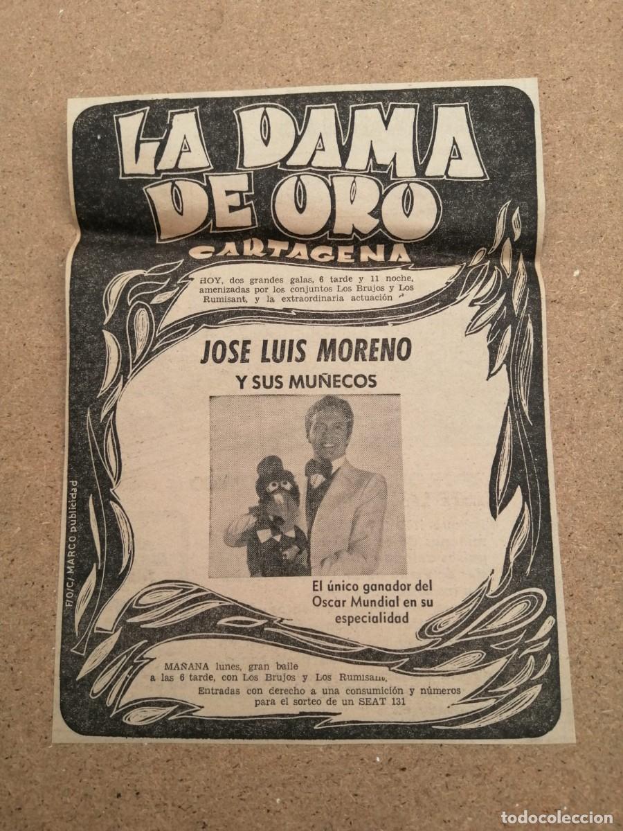 Otros art&iacute;culos de coleccionismo en papel: ANUNCIO SALA DE FIESTAS LA DAMA DE ORO, CARTAGENA. ACTUACION DE JOSE LUIS MORENO Y SUS MU&Ntilde;ECOS