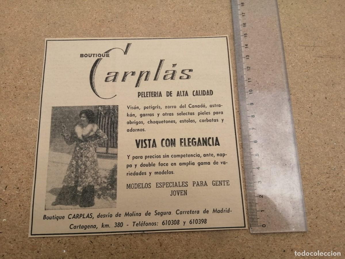 Otros art&iacute;culos de coleccionismo en papel: ANUNCIO. BOUTIQUE CARPLAS, PELETERIA DE ALTA CALIDAD (MOLINA DE SEGURA, MURCIA)