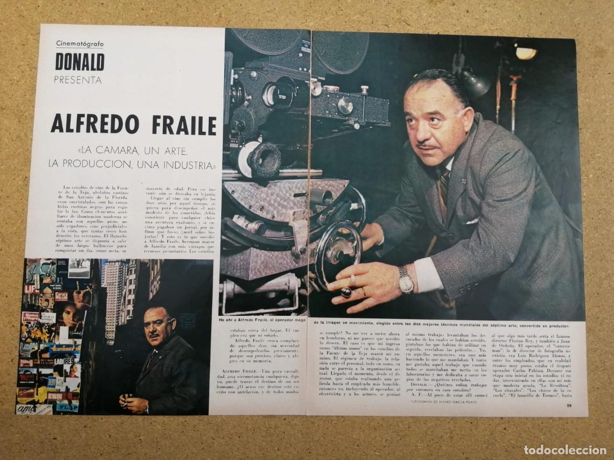 Collectionnisme Papier divers: REPORTAJE. ALFREDO FRAILE, DIRECTOR DE FOTOGRAFIA CINEMATOGRAFICO ESPA&Ntilde;OL
