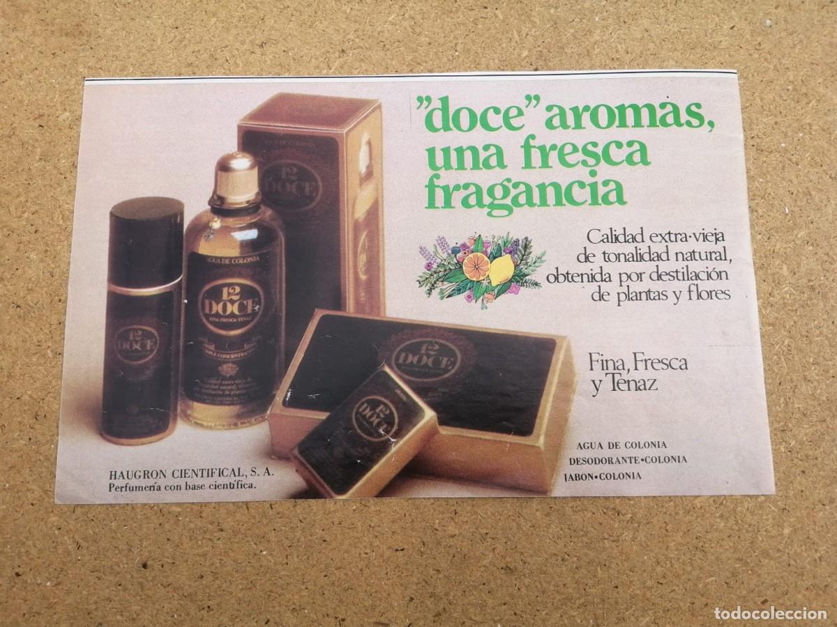 Otros art&iacute;culos de coleccionismo en papel: ANUNCIO. AGUA DE COLONIA DOCE AROMAS, UNA FRESCA FRAGANCIA
