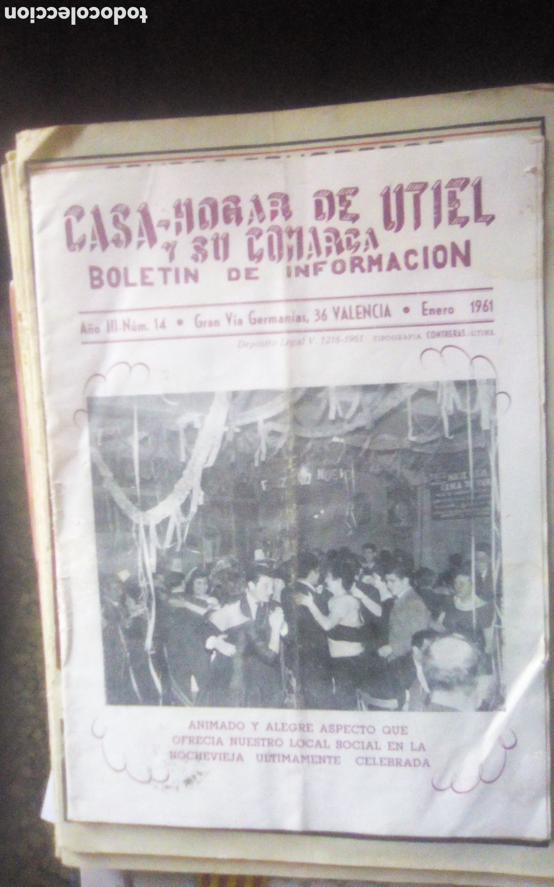Otros art&iacute;culos de coleccionismo en papel: Bolet&iacute;n de informaci&oacute;n Casa-Hogar de Utiel y su comarca. N&deg; 14, enero 1961. Sede social en Valencia.