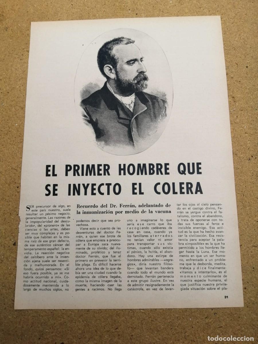 Otros art&iacute;culos de coleccionismo en papel: REPORTAJE. EL Dr. FERRAN, EL PRIMER HOMBRE QUE SE INYECTO EL COLERA