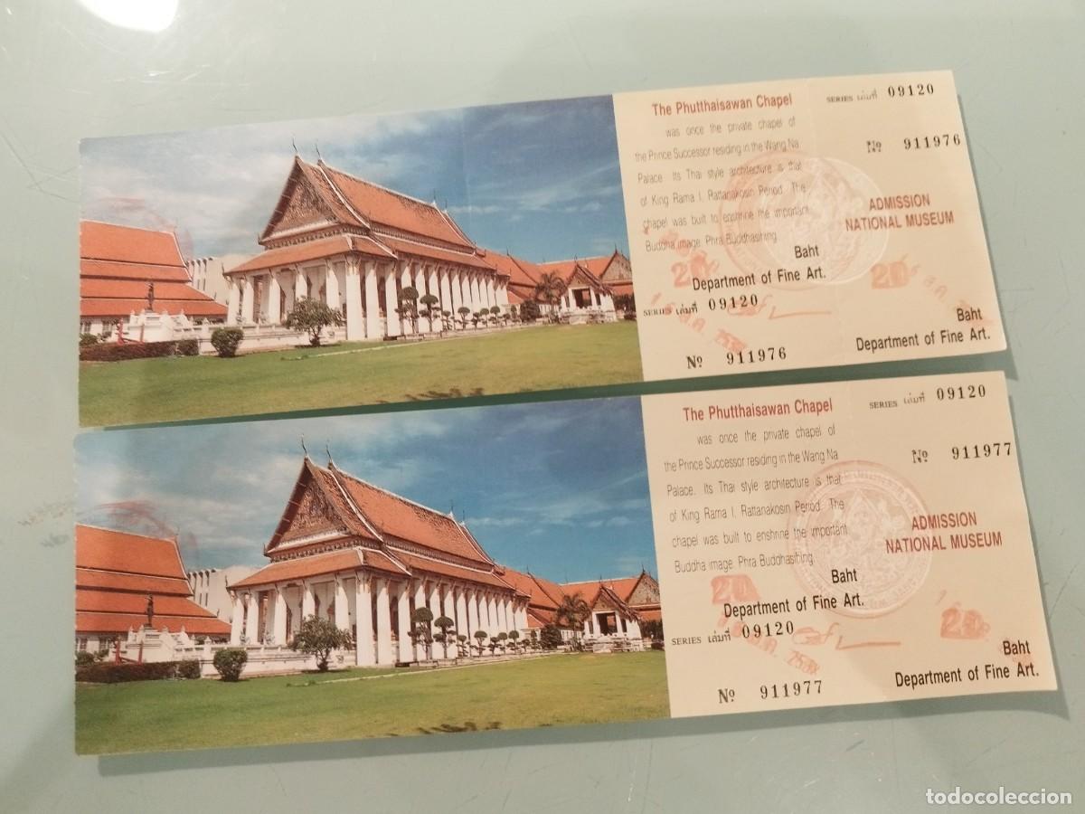 Otros art&iacute;culos de coleccionismo en papel: Dos entradas Capilla Phutthaisawan (Phutthaisawan Hall). Bangkok Tailandia.