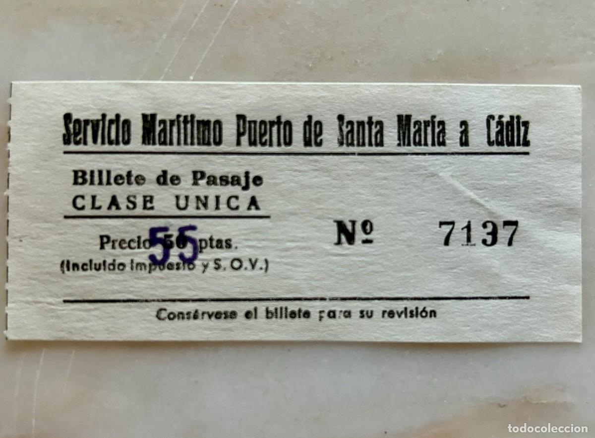 Otros art&iacute;culos de coleccionismo en papel: ANTIGUO BILLETE TRANSPORTE SERVICIO MAR&Iacute;TIMO C&Aacute;DIZ AL PUERTO DE SANTA MAR&Iacute;A CLASE &Uacute;NICA 1978