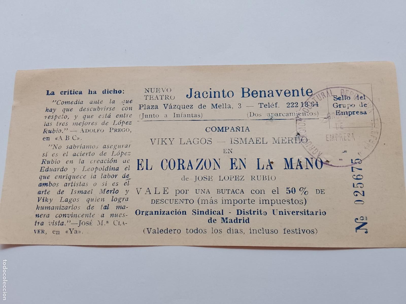 Otros art&iacute;culos de coleccionismo en papel: Jacinto Benavente. El coraz&oacute;n en la mano. Entrada antigua de teatro