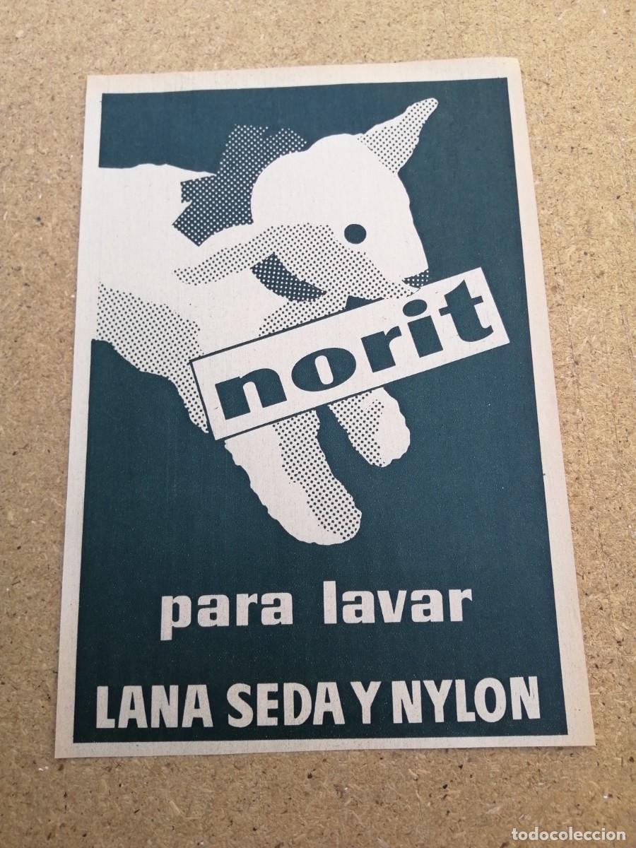 Otros art&iacute;culos de coleccionismo en papel: ANUNCIO NORIT.......