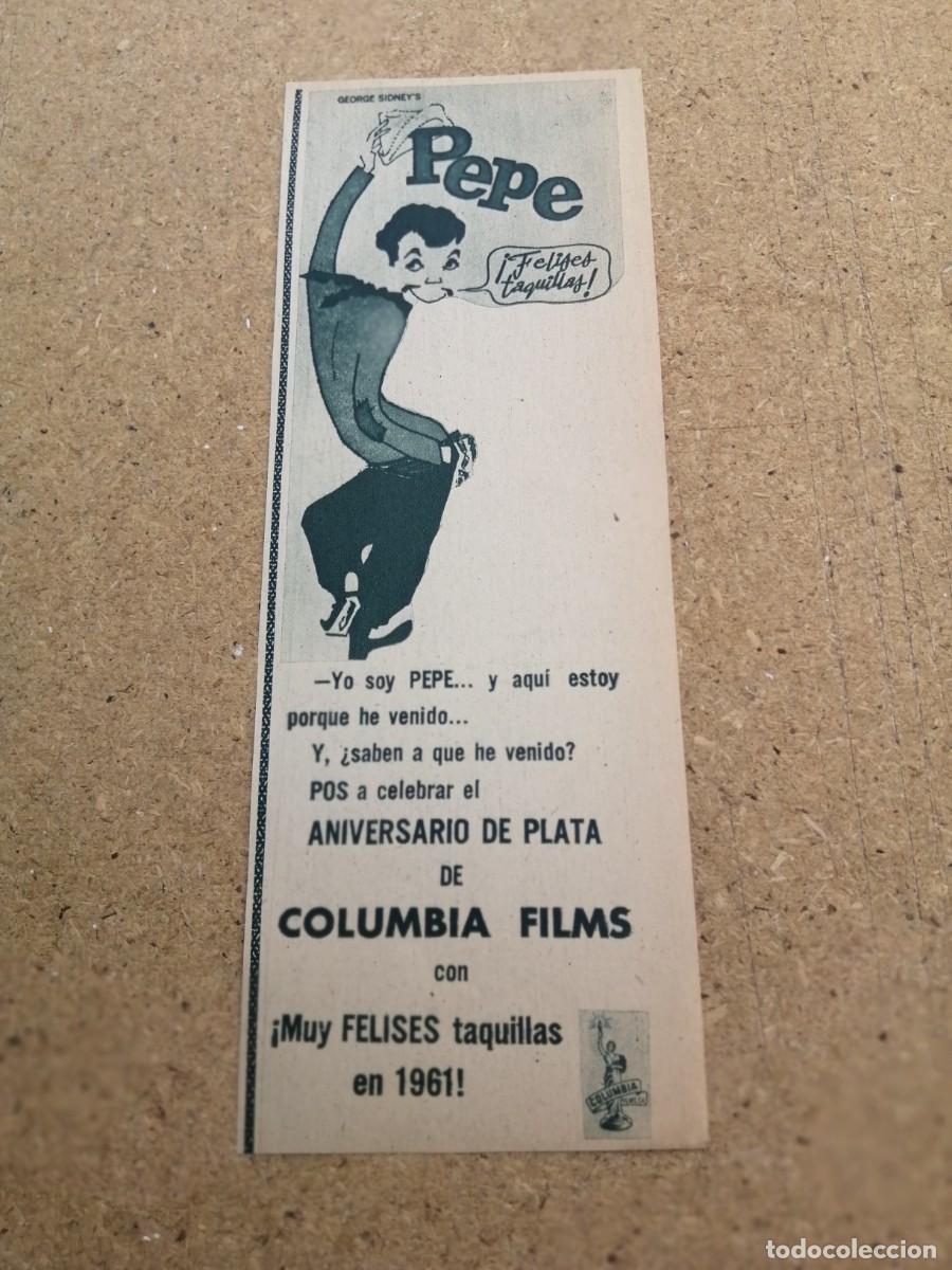Otros art&iacute;culos de coleccionismo en papel: ANUNCIO PELICULA PEPE (CANTINFLAS)