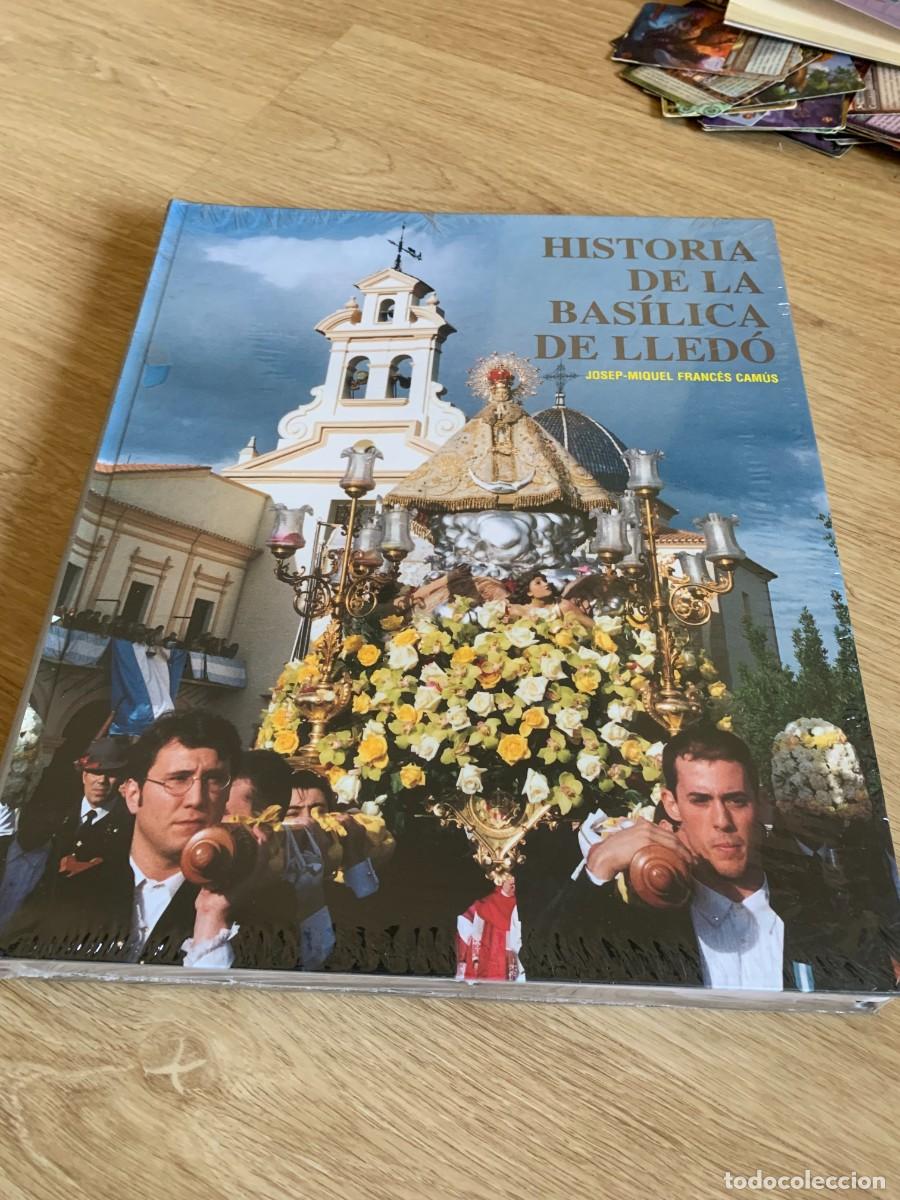 Otros art&iacute;culos de coleccionismo en papel: LIBRO. HISTORIA DE LA BASILICA DE LLEDO. PRECINTADO.