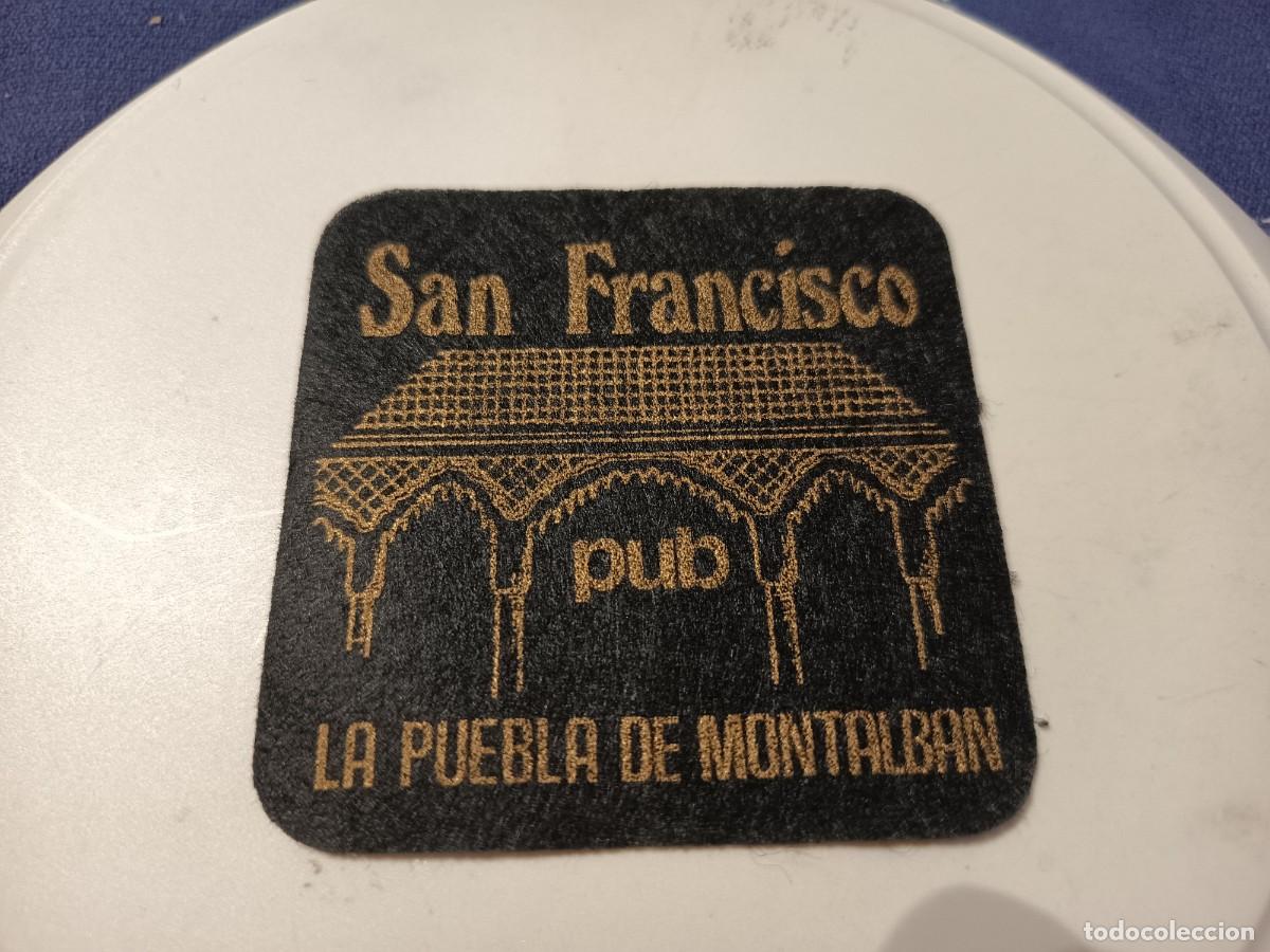 Otros art&iacute;culos de coleccionismo en papel: POSAVASOS PUB SAN FRANCISCO-LA PUEBLA DE MONTALBAN-TOLEDO