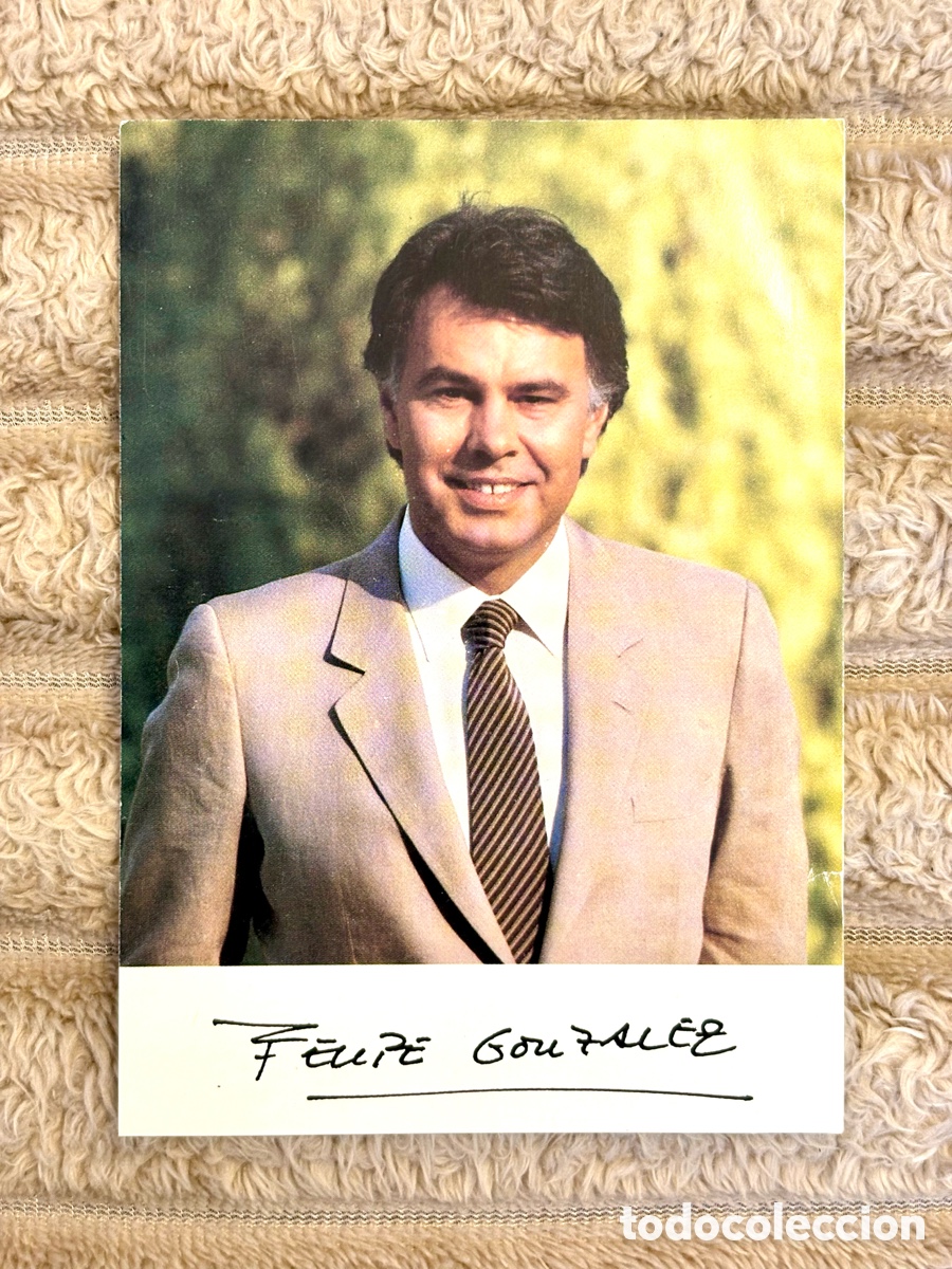 Otros art&iacute;culos de coleccionismo en papel: Antiguo Tarjet&oacute;n de Felipe Gonz&aacute;lez con Reverso en Blanco - Campa&ntilde;a Electoral (A&ntilde;o 1986)