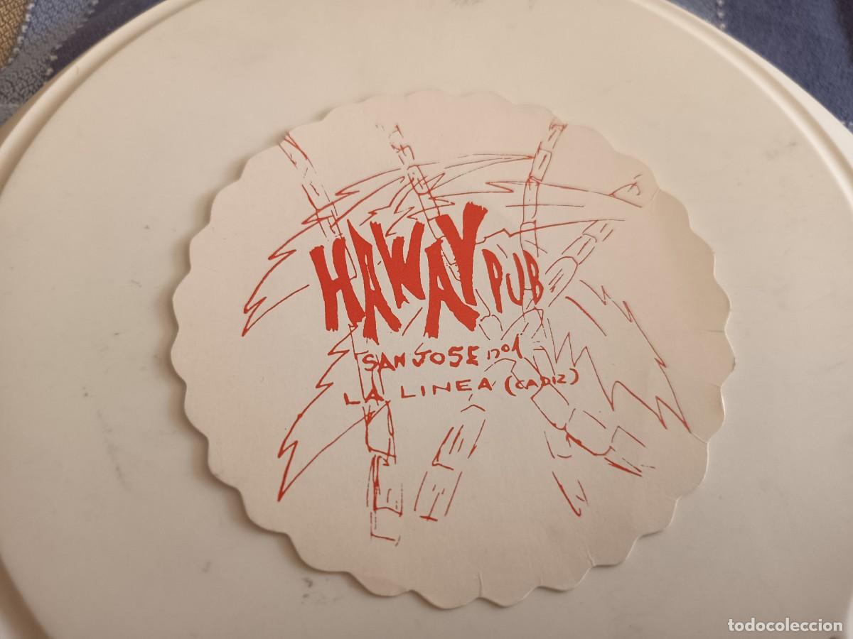 Otros art&iacute;culos de coleccionismo en papel: POSAVASOS PUB HAWAIANO-LA LINEA-CADIZ