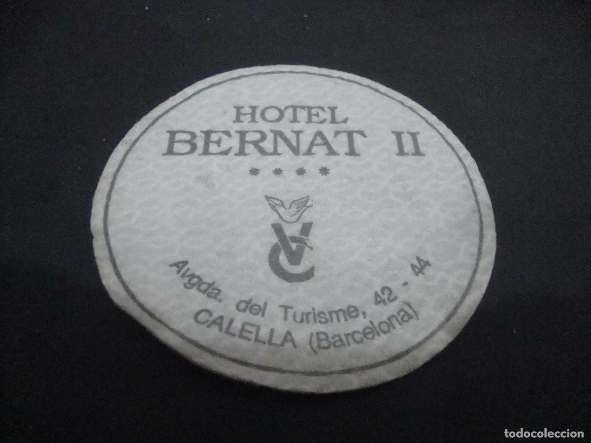 Otros art&iacute;culos de coleccionismo en papel: POSAVASOS HOTEL BERNAT II CALELLA