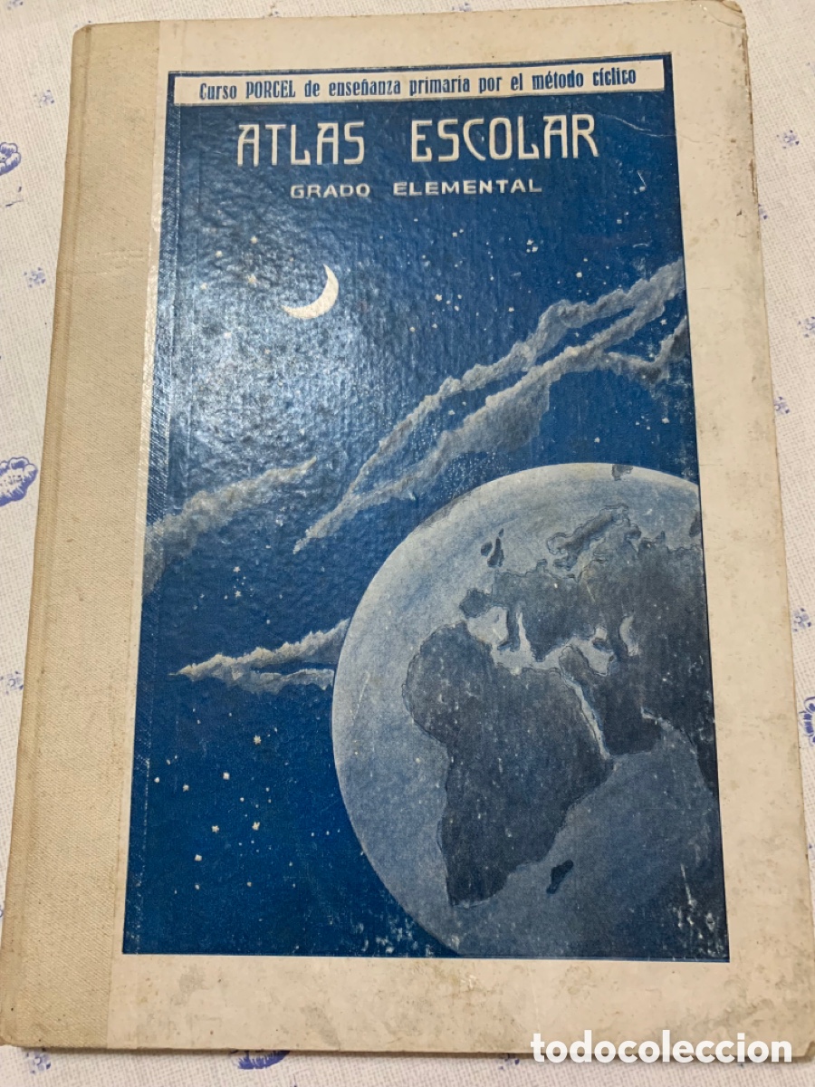 Otros art&iacute;culos de coleccionismo en papel: Atlas Escolar Grado Elemental 1926