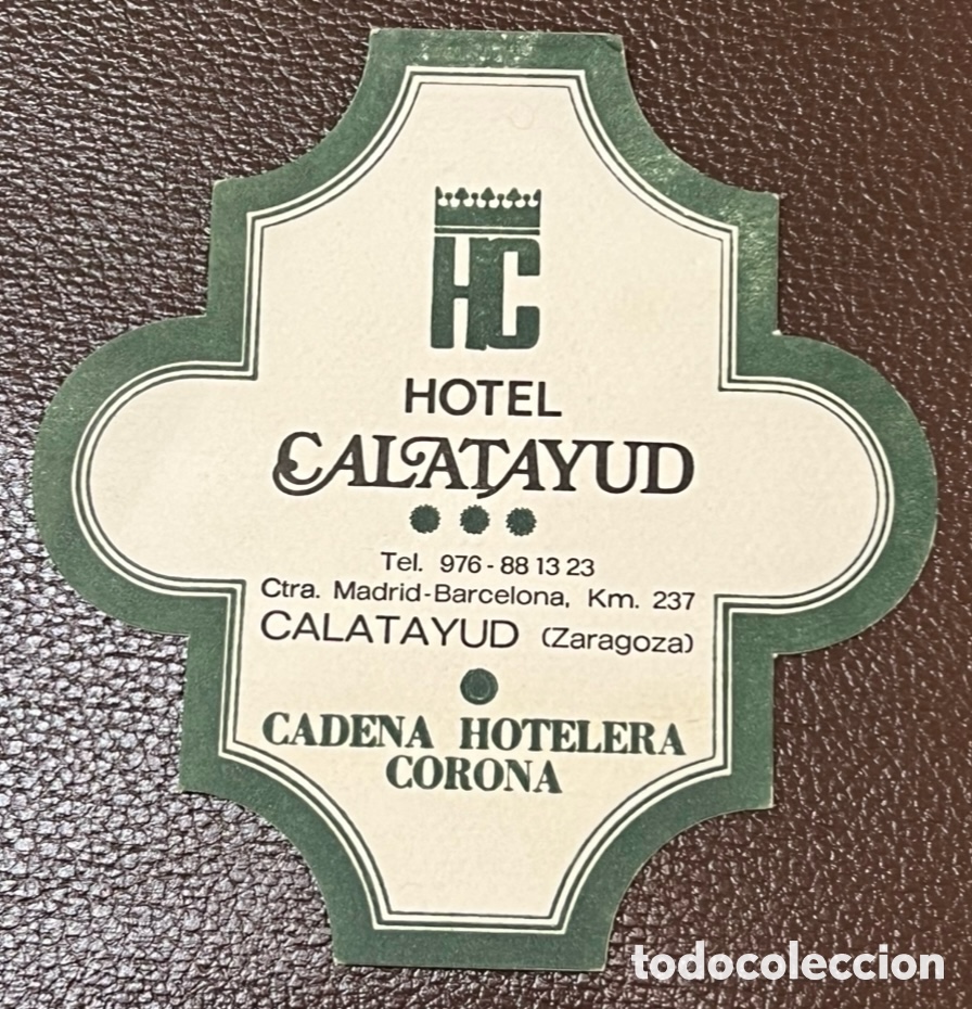Otros art&iacute;culos de coleccionismo en papel: Posavasos. Hotel CALATAYUD. Zaragoza. A&ntilde;os 70.