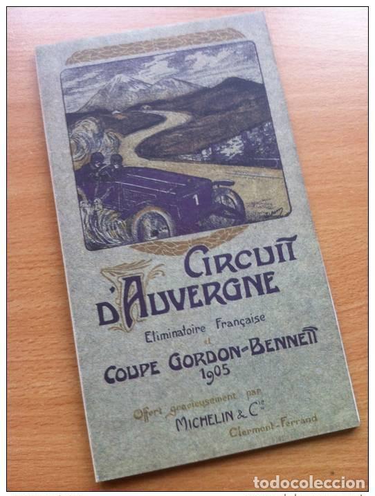 Otros art&iacute;culos de coleccionismo en papel: REPRODUCCI&Oacute;N DEL MAPA DE RUTA CIRCUITO MICHELIN AUVERNIA GORDON-BENNETT 1905