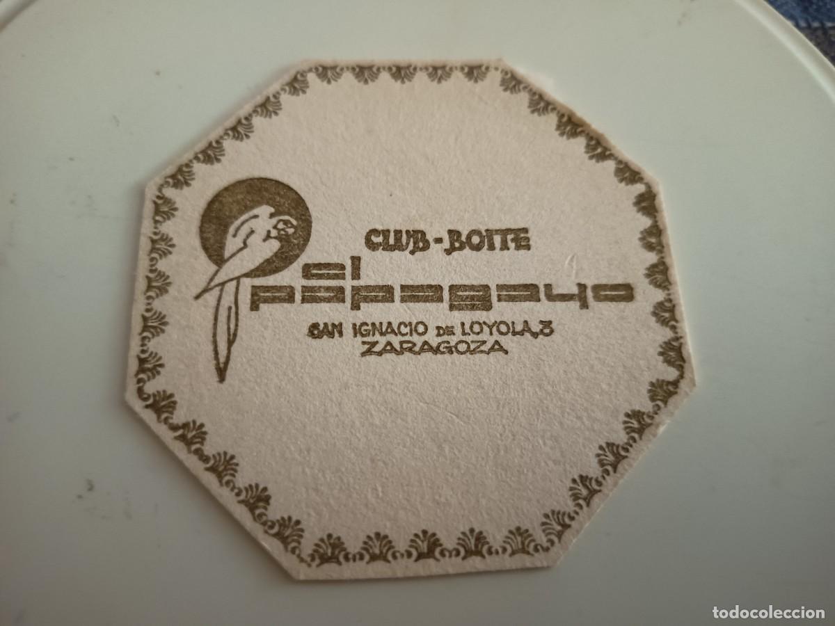 Otros art&iacute;culos de coleccionismo en papel: POSAVASOS CLUB BOITE EL PAPAGAYO-ZARAGOZA