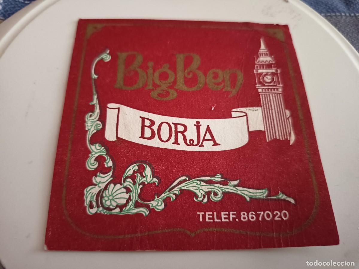 Otros art&iacute;culos de coleccionismo en papel: POSAVASOS PUB BIG BEN-BORJA-ZARAGOZA