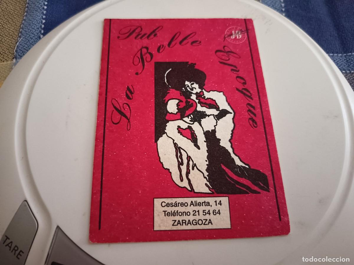 Otros art&iacute;culos de coleccionismo en papel: POSAVASOS PUB LA BELLE EPOQUE-ZARAGOZA