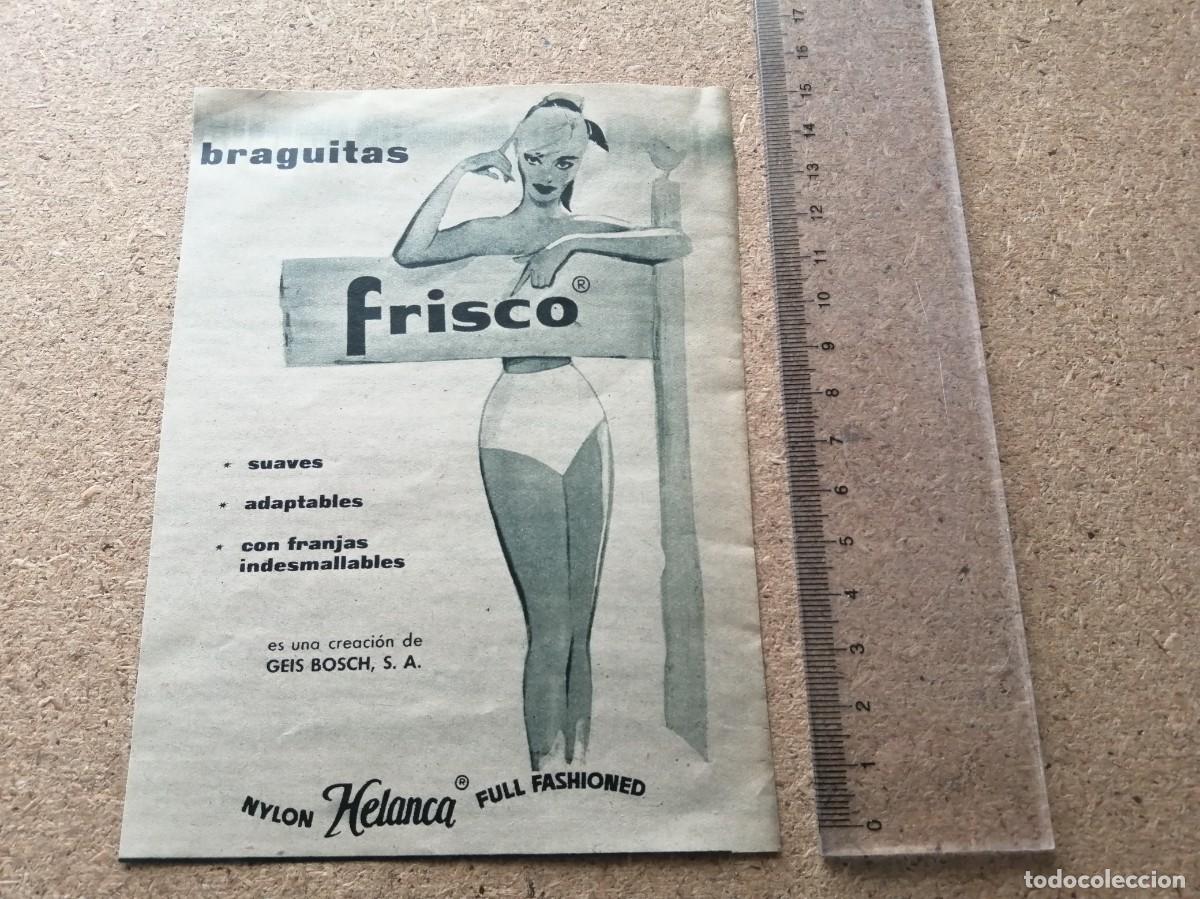 Otros art&iacute;culos de coleccionismo en papel: ANUNCIO. BRAGUITAS FRISCO