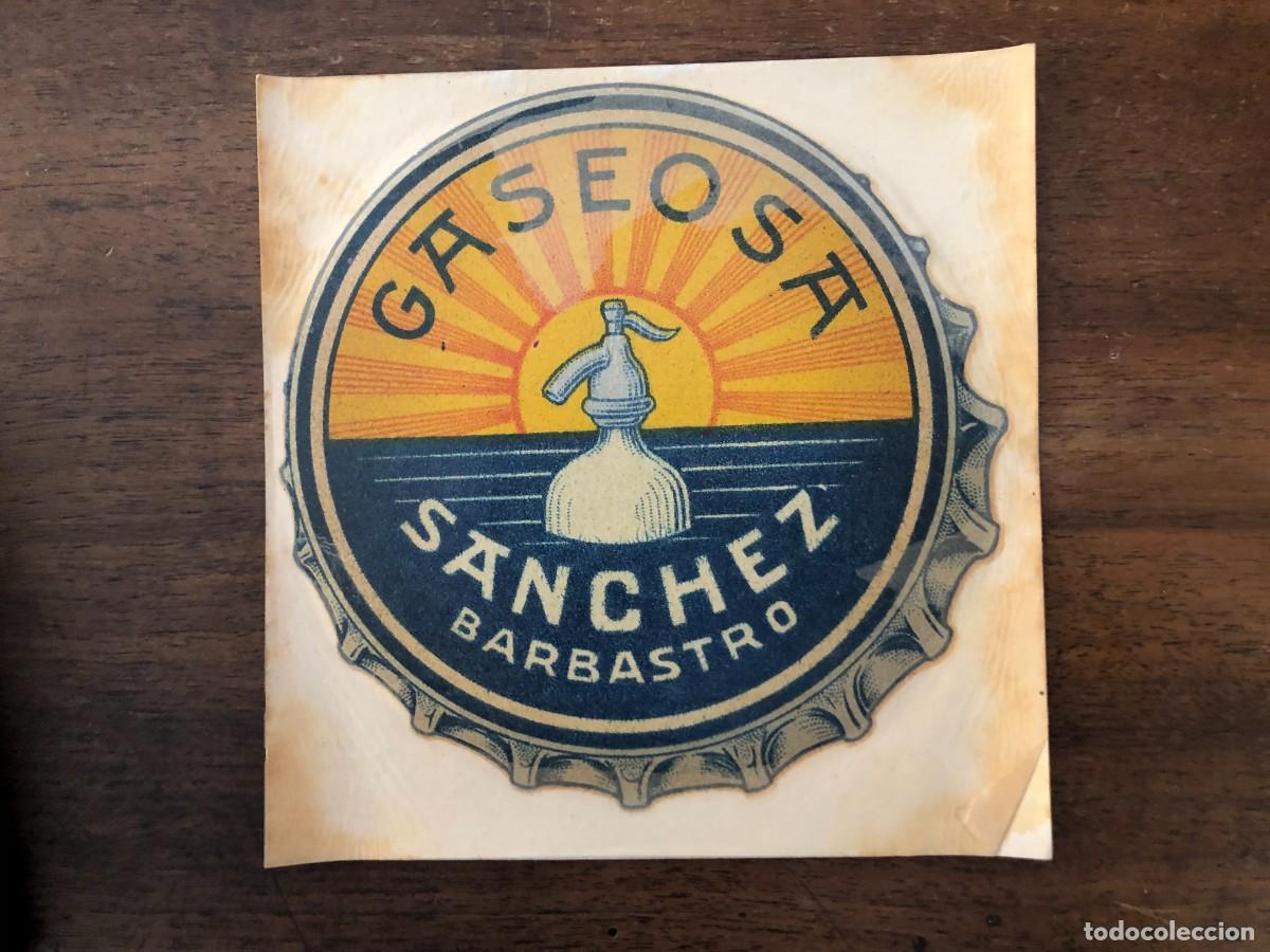 Otros art&iacute;culos de coleccionismo en papel: CALCOMAN&Iacute;A GASEOSA S&Aacute;NCHEZ, BARBASTRO. 16 X 16 CM.