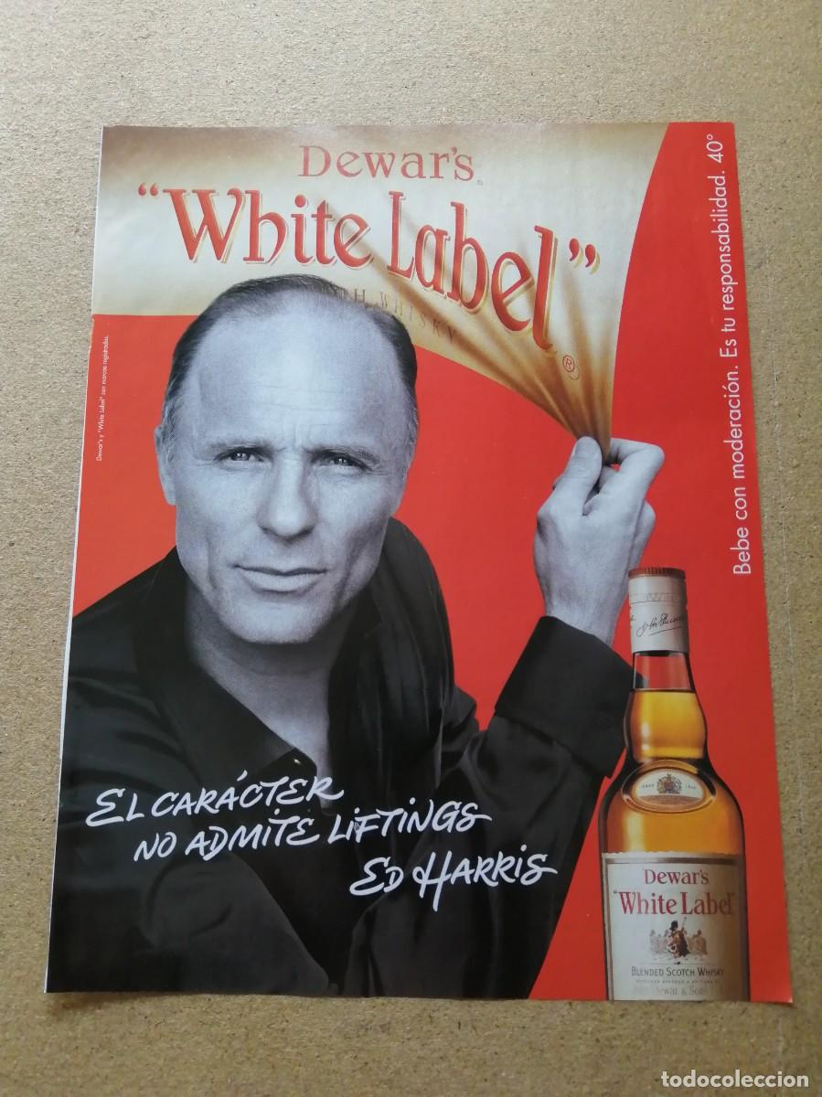 Otros art&iacute;culos de coleccionismo en papel: ANUNCIO. WHISKY WHITE LABEL (ED HARRIS)