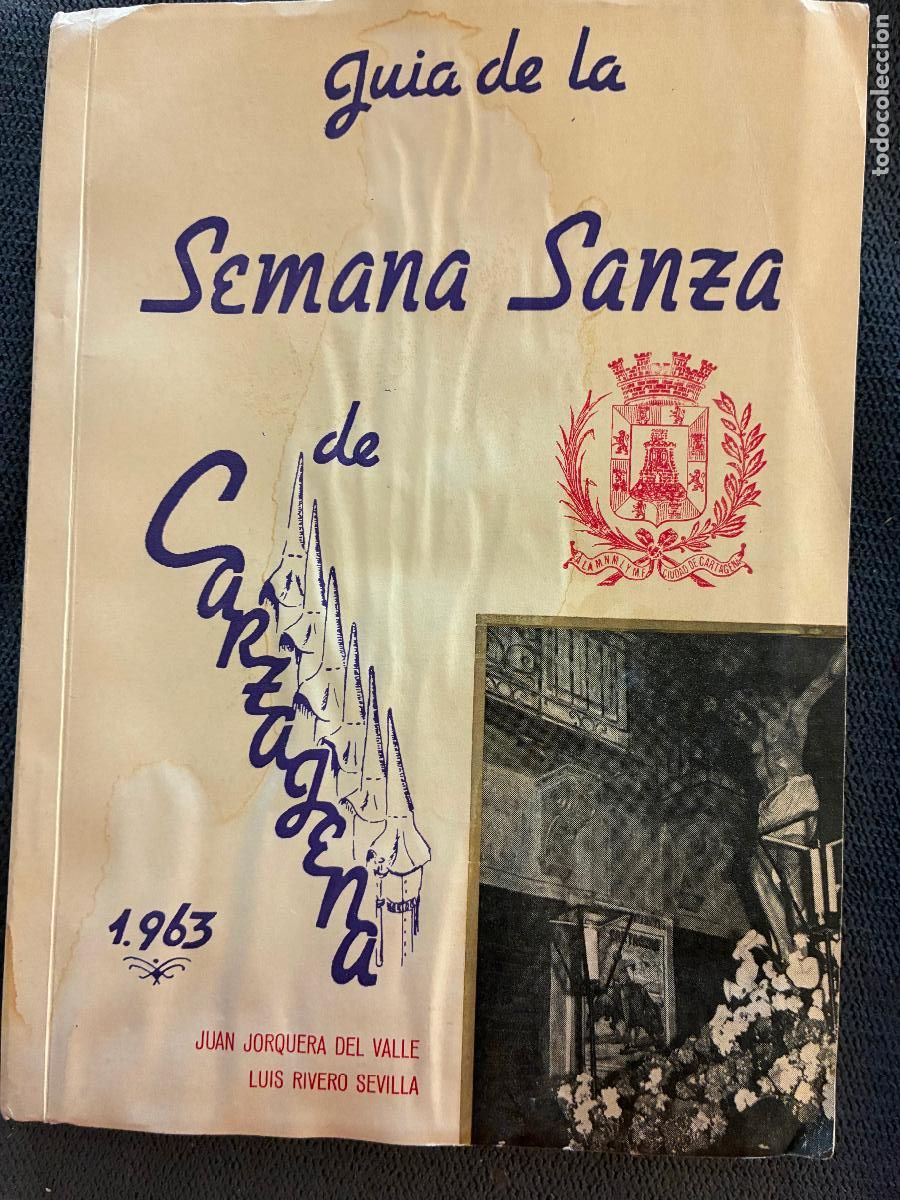 Otros art&iacute;culos de coleccionismo en papel: Murcia guia de la semana santa de Cartagena a&ntilde;o 1963 juan jorquera del valle luis rivero ver fotos